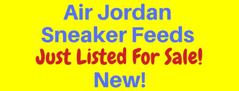 Air Jordan Sneakers Just Listed For Sale